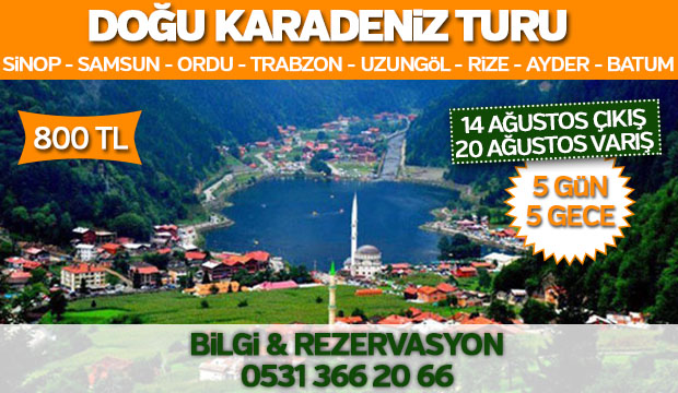 Doğu Karadeniz Turu 