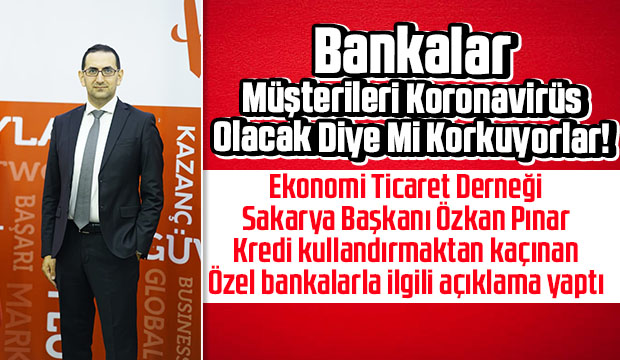 Ya kredi verdiğim müşteri corona olursa