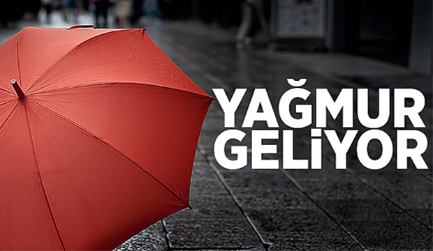 YAĞIŞLI HAVA GELİYOR