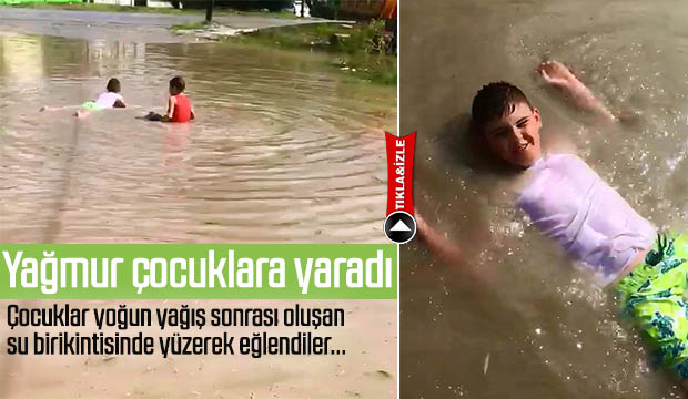 Yağmur Çocuklara Yaradı