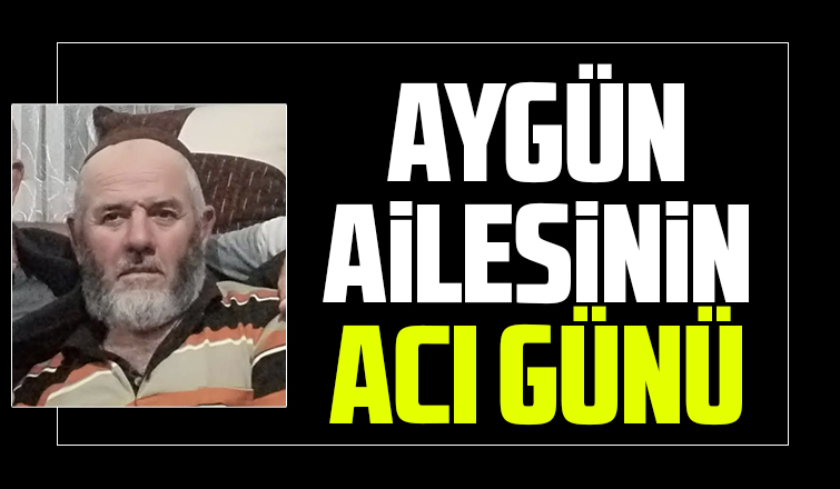 Yakup Aygün vefat etti