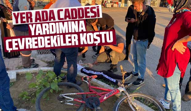 Yardımına çevredekiler koştu