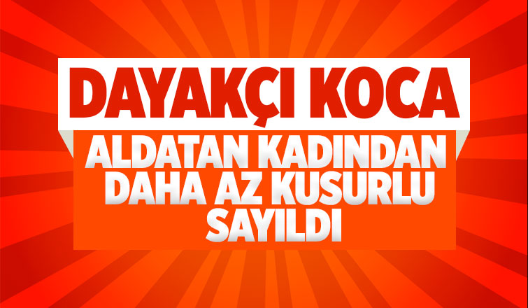 Yargıtay'dan dayakçı koca kararı