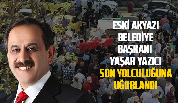 Yaşar Yazıcı toprağa verildi