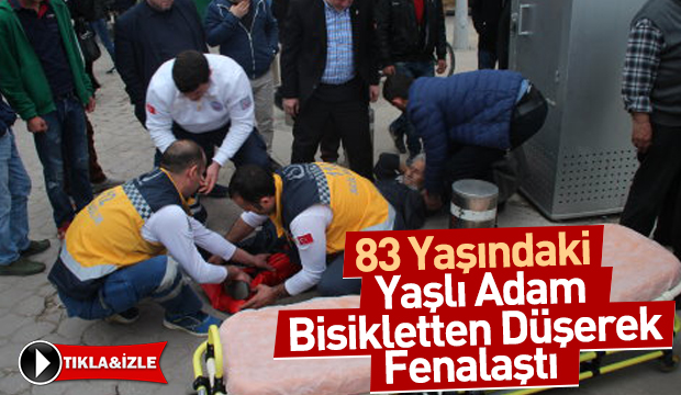 Yaşlı Adam Bisikletten Düşerek Fenalaştı