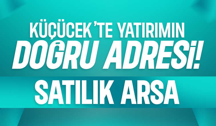 Yatırımlık Fırsat! Küçücek İstiklal Mahallesi'nde Müstakil Ev Yapımına Uygun Arsa!