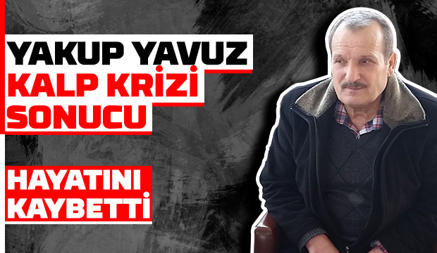 Yavuz ailesinin acı günü