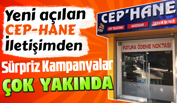 Yeni Açılan Cep Hane İletişimden Sürpriz Kampanyalar Çok Yakında