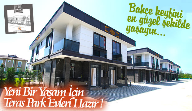 Yeni Bir Yaşam için Teras Park Evleri Hazır 
