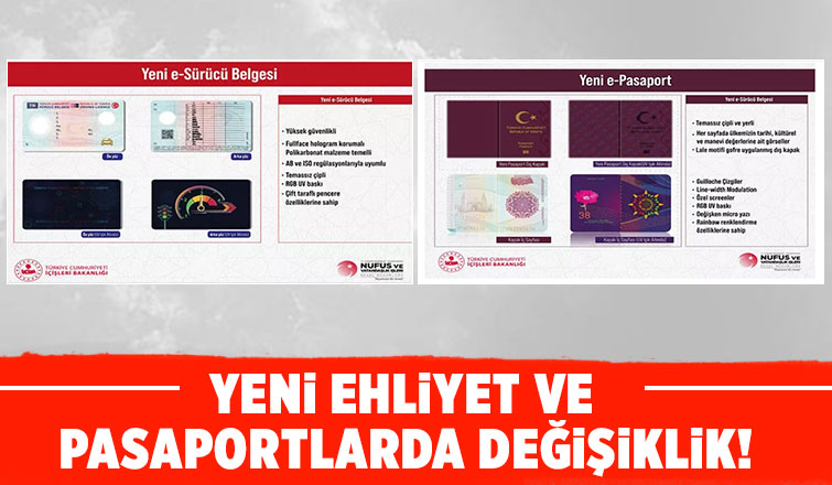 Yeni ehliyet ve pasaportlarda değişiklik