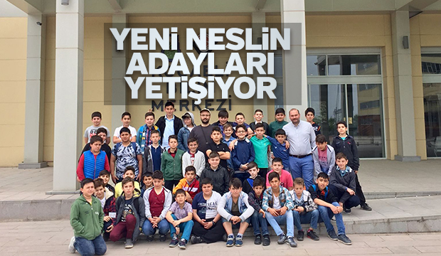 YENİ NESLİN ADAYLARI YETİŞİYOR 