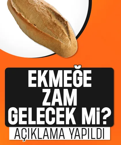Yeni yılda ekmeğe zam yapılacak mı? Açıklama geldi
