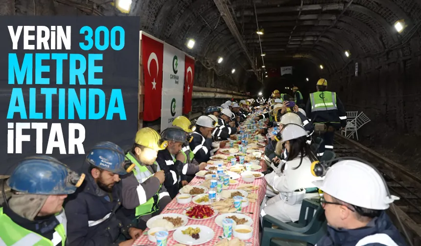 Yerin 300 metre altında madencile rile iftar