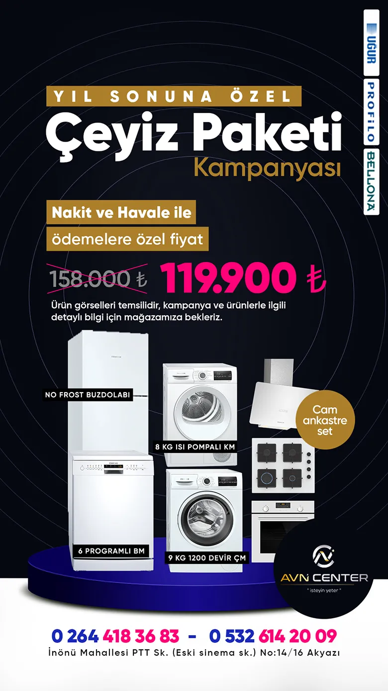 Yıl sonuna özel Çeyiz Paketinde Dev kampanya Akyazı AVN Center’da