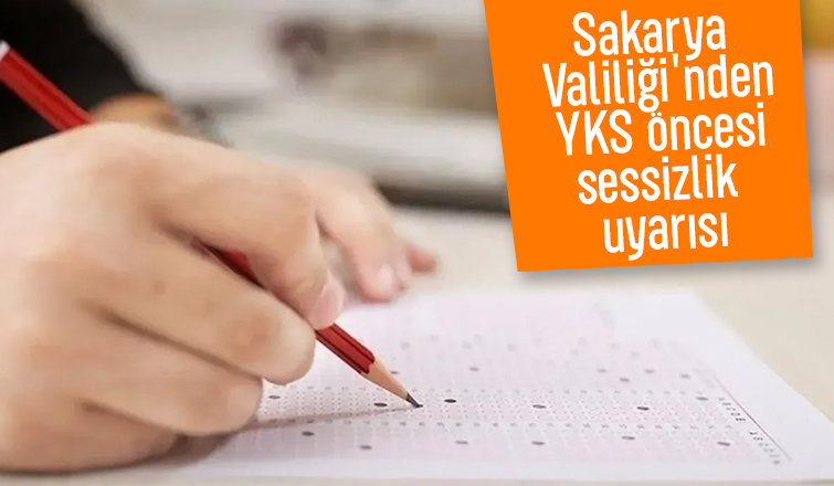 YKS'de sessizlik uyarısı