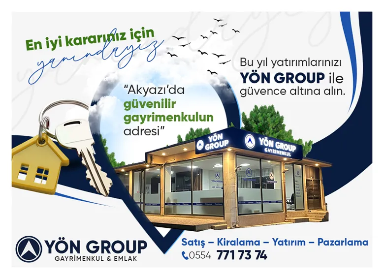 Yön Group Gayrimenkul, Akyazı’nın Yeni Nesil Güvenilir ve Profesyonel Gayrimenkul Ofisi