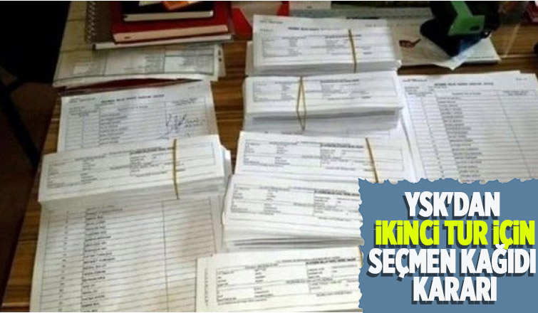 YSK'dan seçmen kağıdı kararı