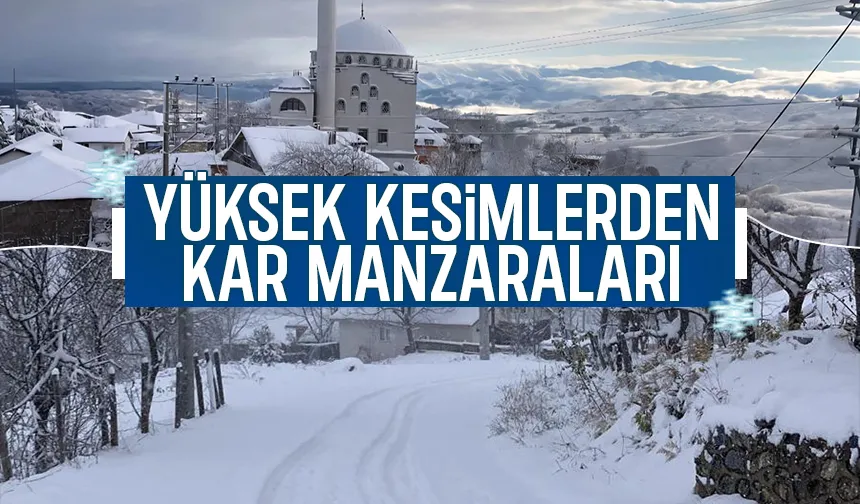 Yüksek kesimler karla kaplandı