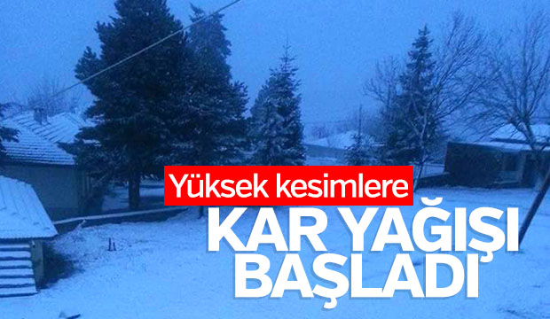 Yüksek Kesimlere Kar Yağışı Başladı