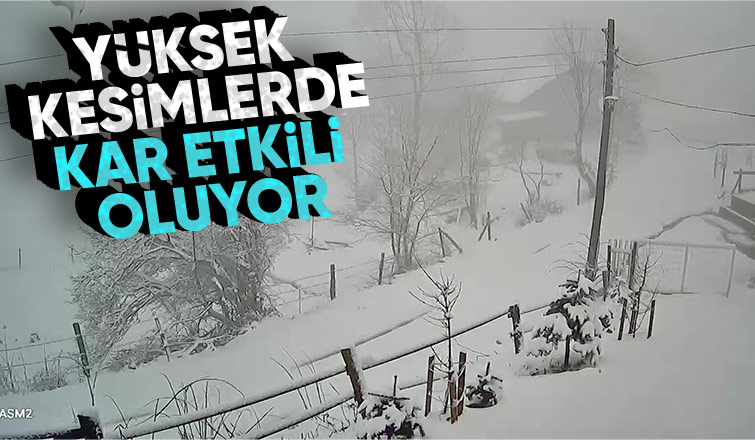 Yüksek kesimler karla kaplandı