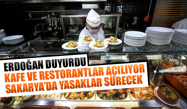 Yüksek riskli Sakaryada kafe ve restoranlar açılmıyor