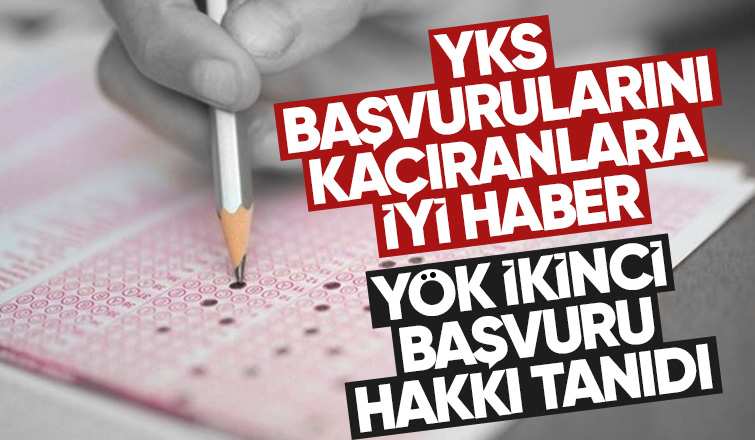 Yükseköğretim Kurulundan 2024 YKS’ye Ek Başvuru hakkı