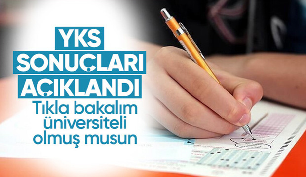 Yükseköğretim Kurumları Sınavı (YKS) yerleştirme sonuçları açıklandı