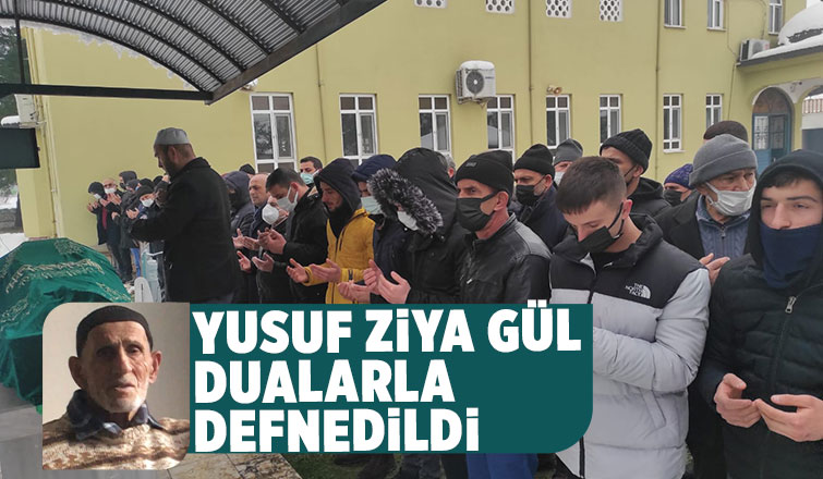 Yusuf Ziya Gül defnedildi