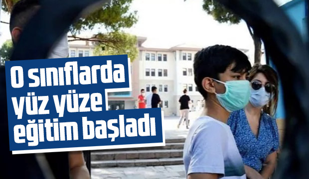 Yüz yüze eğitimde üçüncü aşama başladı