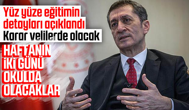 Yüz yüze eğitimin detayları açıklandı