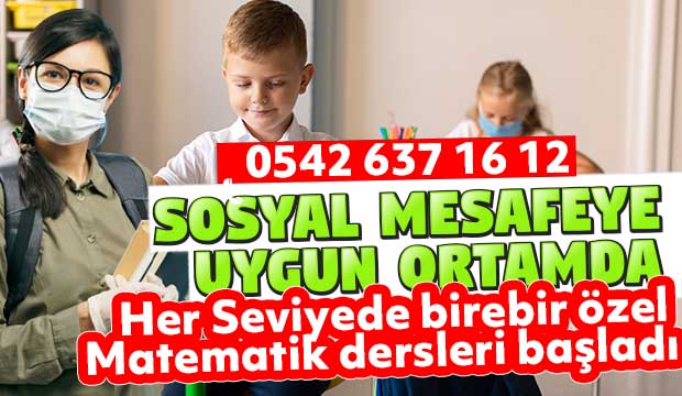Yüz yüze özel Matematik dersi kayıtları devam ediyor