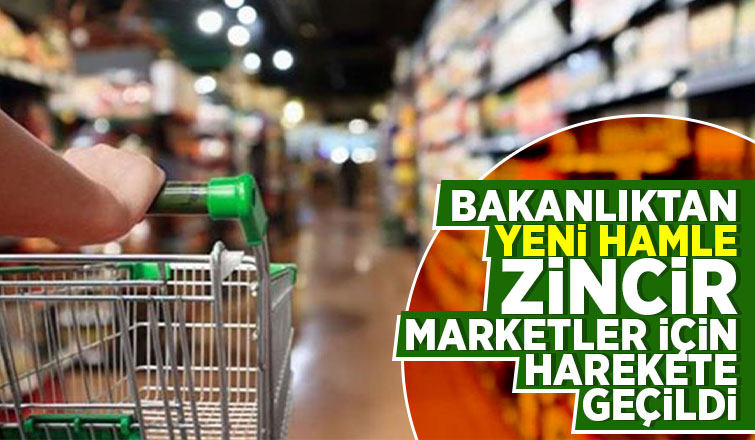 Zincir marketler için harekete geçildi