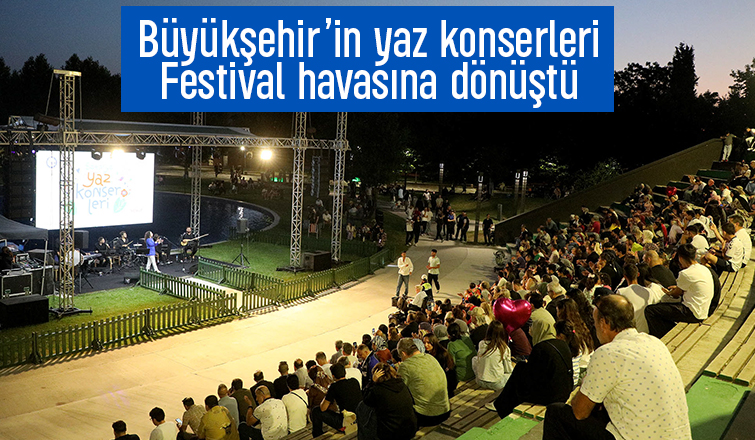 Büyükşehir’in yaz konserleri Elif Kayacan konseriyle devam etti
