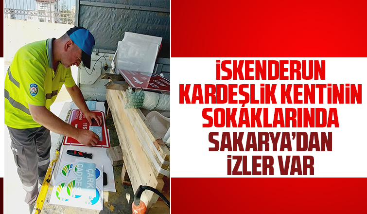 Kardeşlik kentine Sakarya’nın simge isimleri veriliyor