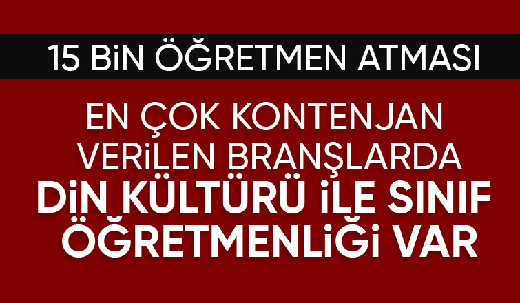 MEB, 15 bin öğretmen ataması kontenjanlarını açıkladı