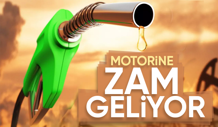 Motorine zam bekleniyor