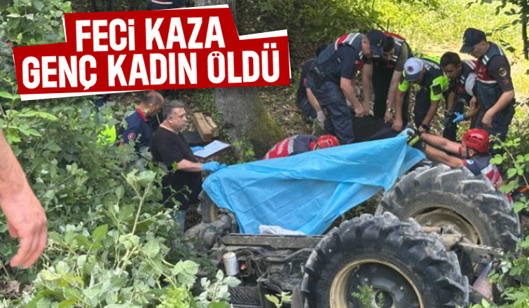 Traktör devrildi, genç kadın öldü