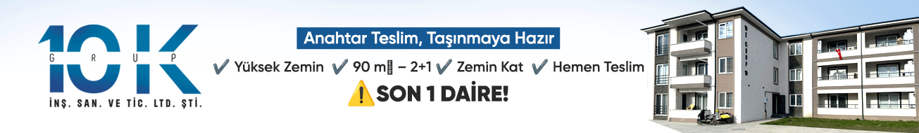 10 K Grup - Son Daireler