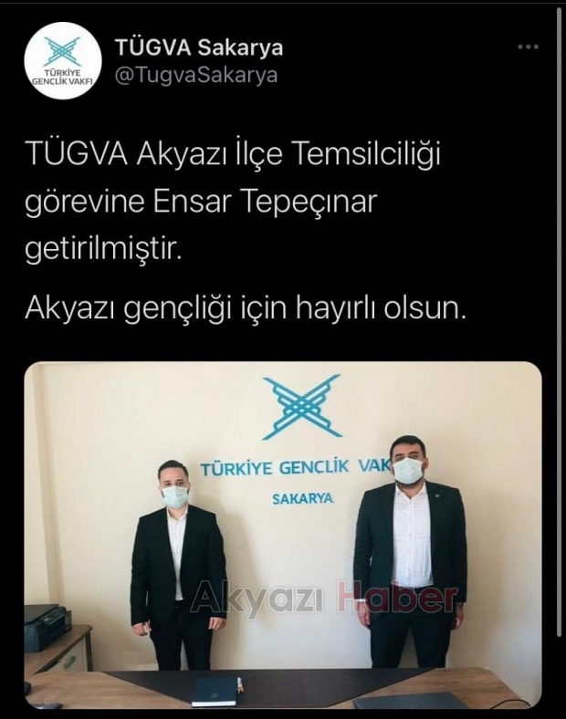 TÜGVA Akyazı Temsilcisi Ensar Tepeçınar oldu