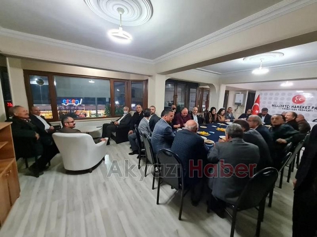 MHP Akyazı Teşkilatı İl Yönetimi'ni misafir etti