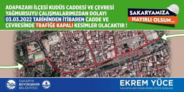  Adapazarı'nda o yollar trafiğe kapanacak