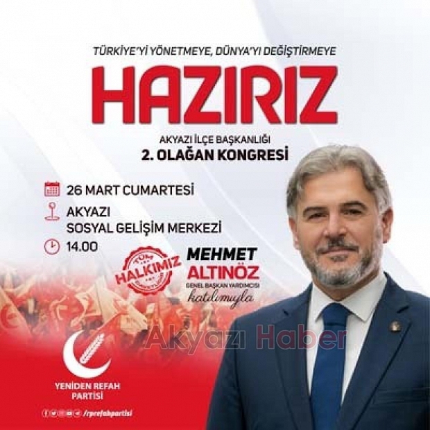 Yeniden Refah Partisi Akyazı Kongresi Cumartesi günü