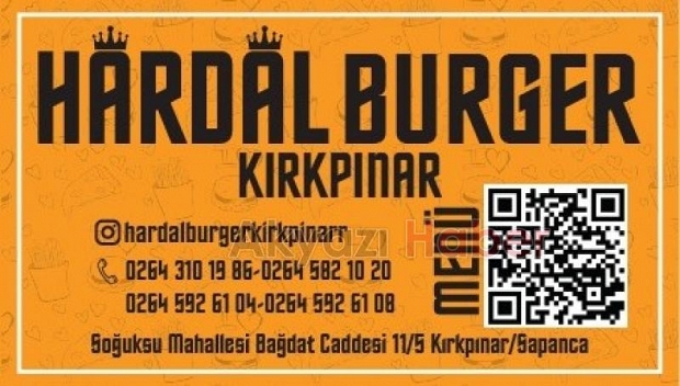 Hardal Burger artık kırkpınarda