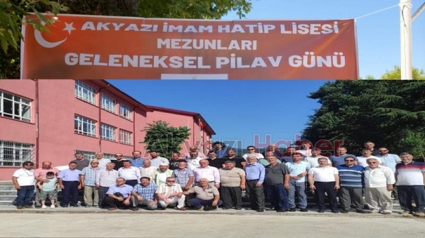  Akyazı İHL Mezunları Okul Bahçesinde Pilav Gününde Buluştu
