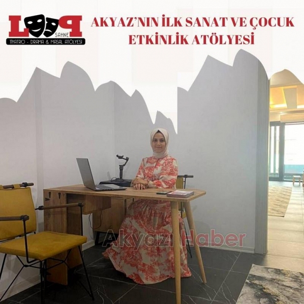Akyazı'nın İlk Sanat ve Çocuk Etkinlik Atölyesi Açılıyor