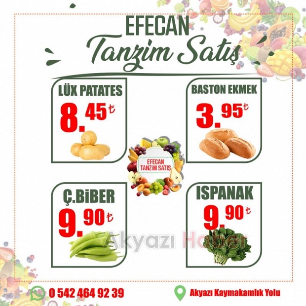 Meyve ve Sebzenin İyisi Efecan Tanzim'de