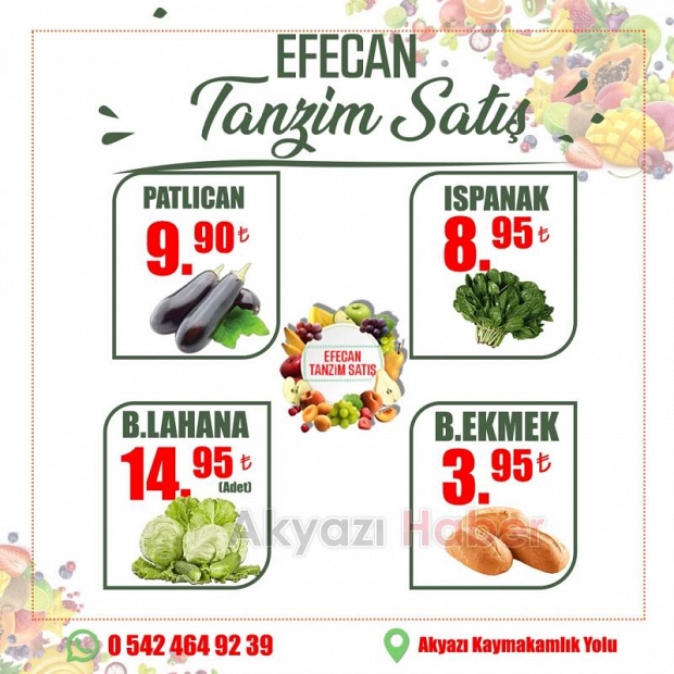 Meyve ve Sebzenin İyisi Efecan Tanzim'de