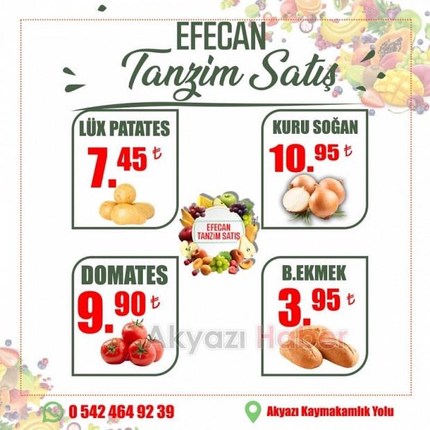 Meyve ve Sebzenin İyisi Efecan Tanzim'de