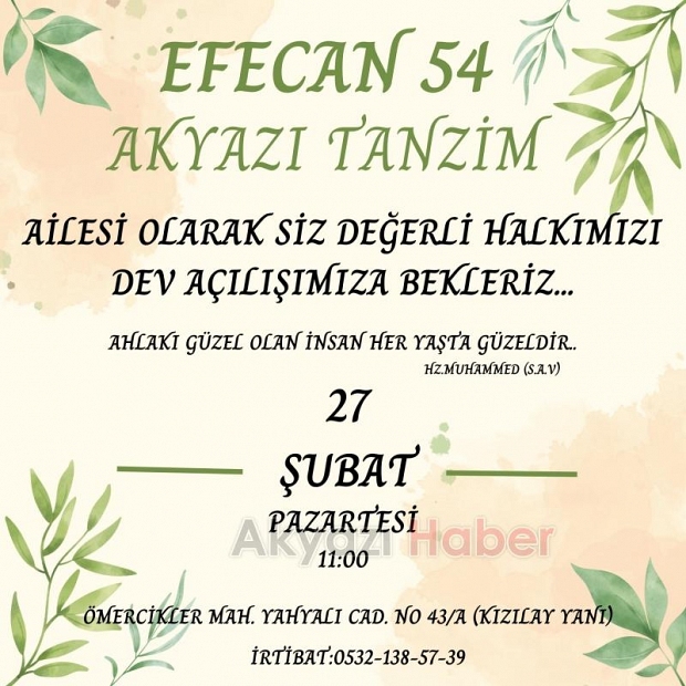 Efecan 54 Akyazı Tanzim 27 Şubat'a açılıyor