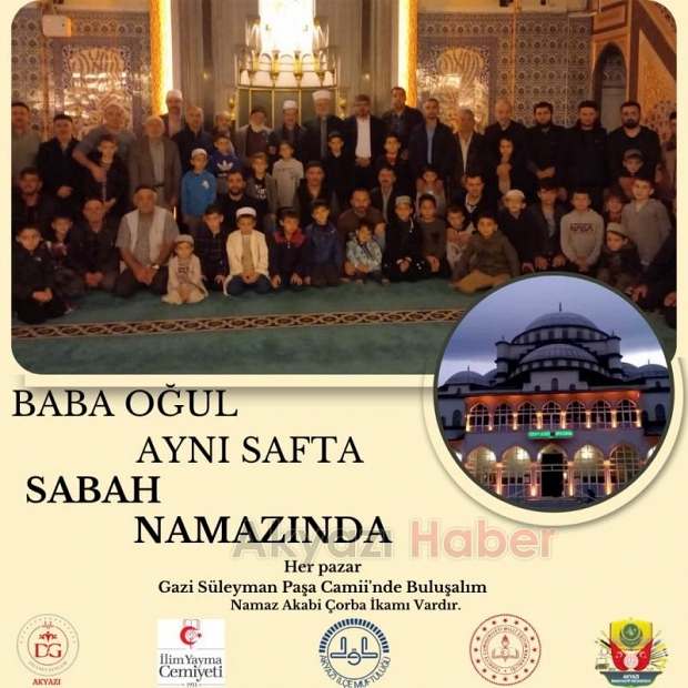 Sabah namazında baba oğul aynı safta buluşmaları sürüyor